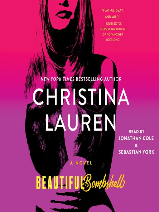 Title details for Beautiful Bombshell by Christina Lauren - Available
